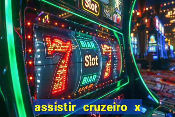 assistir cruzeiro x flamengo multicanais